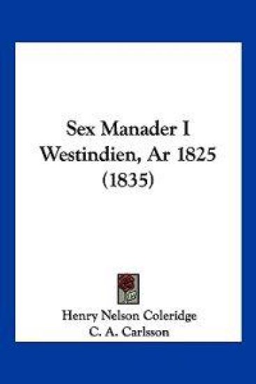 Sex Manader I Westindien, Ar 1825 (1835)