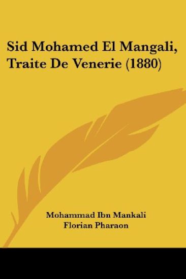 Sid Mohamed El Mangali, Traite De Venerie (1880)