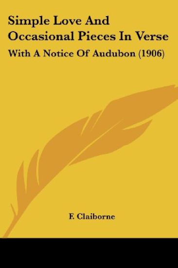 Simple Love And Occasional Pieces In Verse