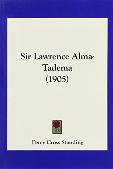 Sir Lawrence Alma-Tadema (1905)