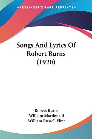 Songs And Lyrics Of Robert Burns (1920)