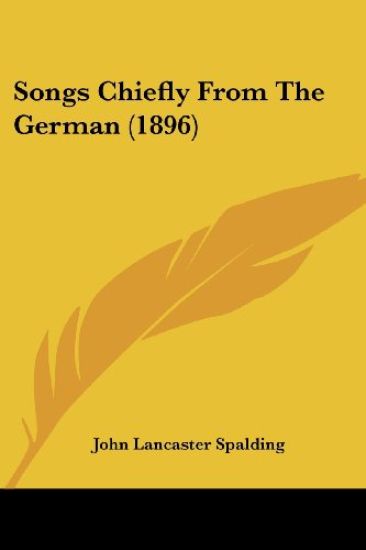 Songs Chiefly From The German (1896)