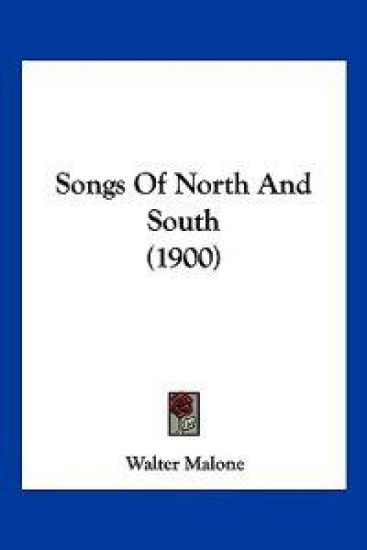 Songs Of North And South (1900)