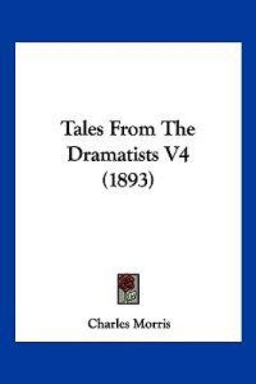 Tales From The Dramatists V4 (1893)