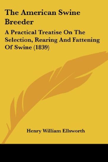 The American Swine Breeder