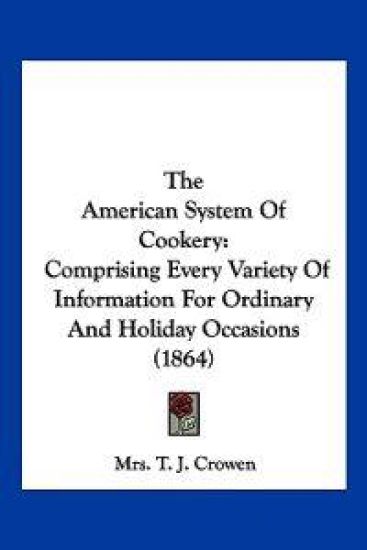 The American System Of Cookery