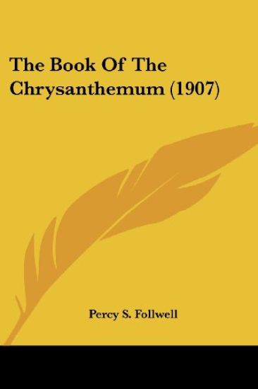 The Book Of The Chrysanthemum (1907)