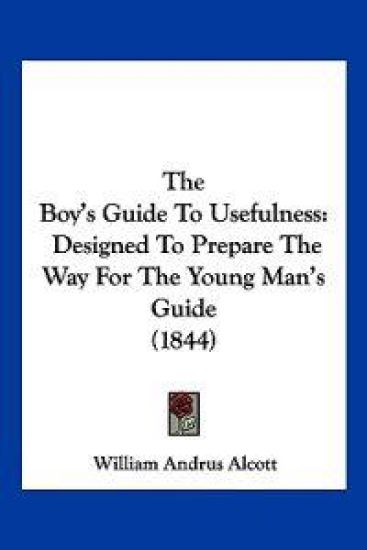 The Boy's Guide To Usefulness