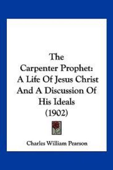 The Carpenter Prophet