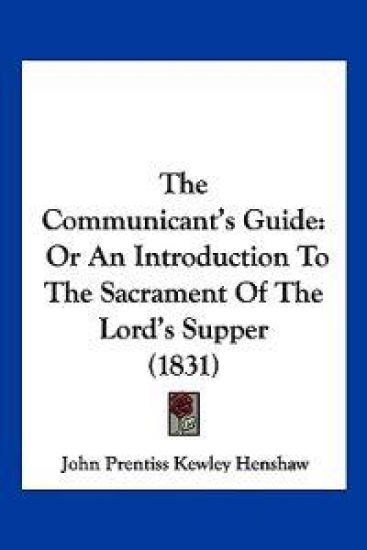 The Communicant's Guide