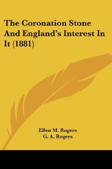 The Coronation Stone And England's Interest In It (1881)