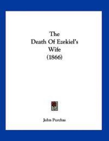 The Death Of Ezekiel's Wife (1866)
