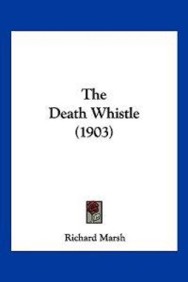 The Death Whistle (1903)