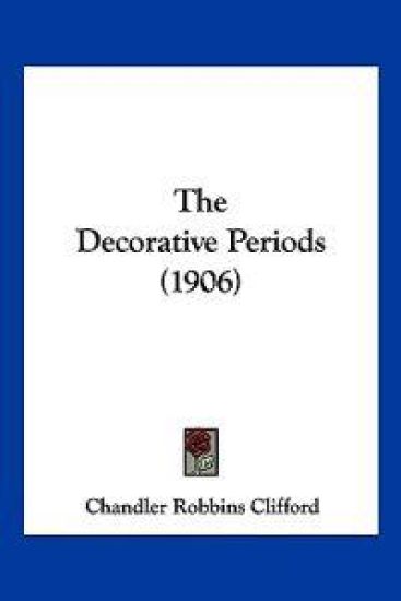 The Decorative Periods (1906)