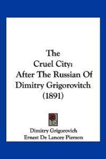 The Cruel City
