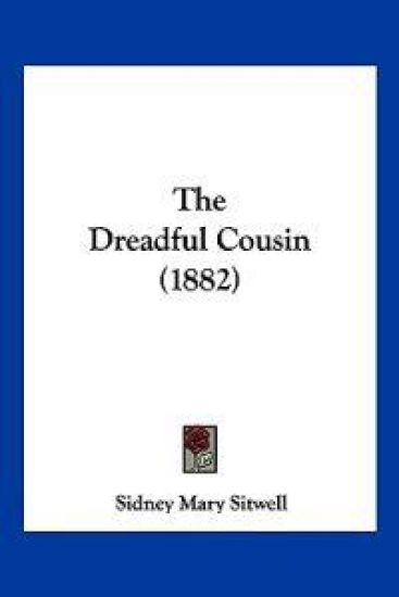 The Dreadful Cousin (1882)