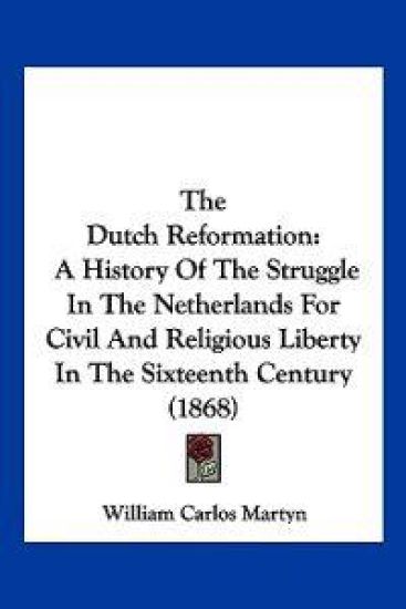 The Dutch Reformation