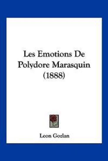 Les Emotions De Polydore Marasquin (1888)