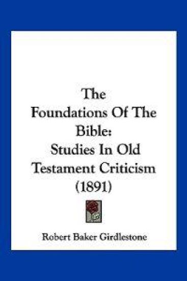 The Foundations Of The Bible