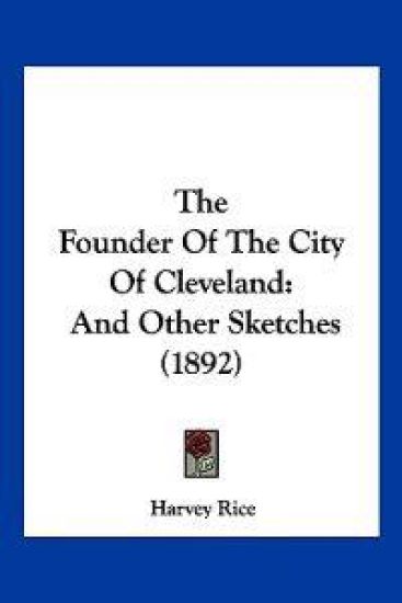 The Founder Of The City Of Cleveland