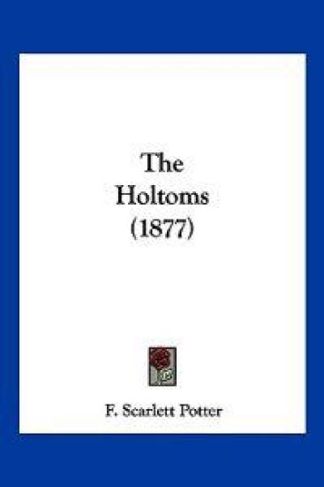 The Holtoms (1877)
