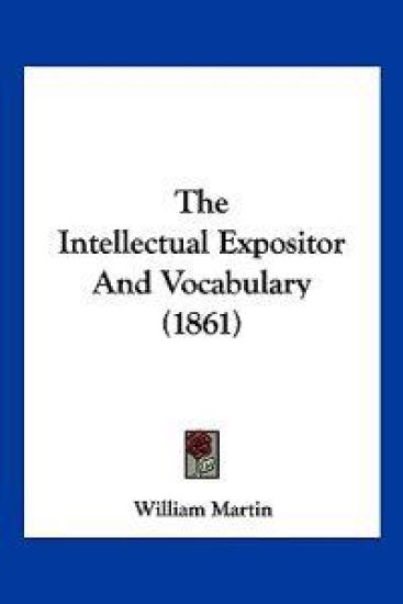 The Intellectual Expositor And Vocabulary (1861)