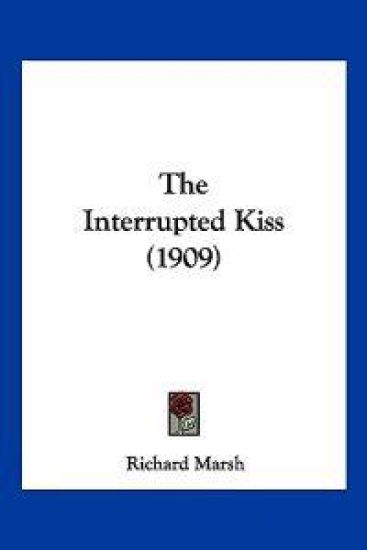 The Interrupted Kiss (1909)
