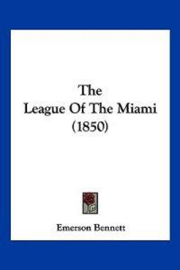 The League Of The Miami (1850)