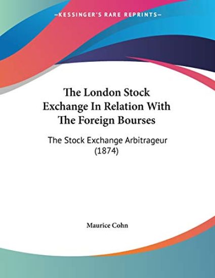 The London Stock Exchange In Relation With The Foreign Bourses