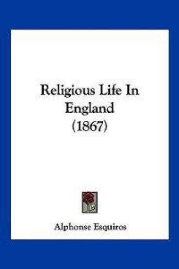 Religious Life In England (1867)