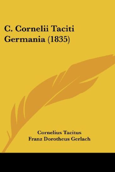 C. Cornelii Taciti Germania (1835)