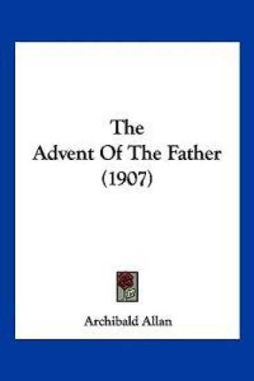 The Advent Of The Father (1907)