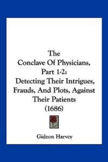 The Conclave Of Physicians, Part 1-2