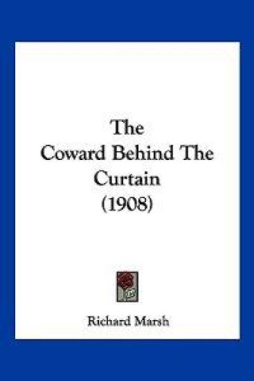 The Coward Behind The Curtain (1908)