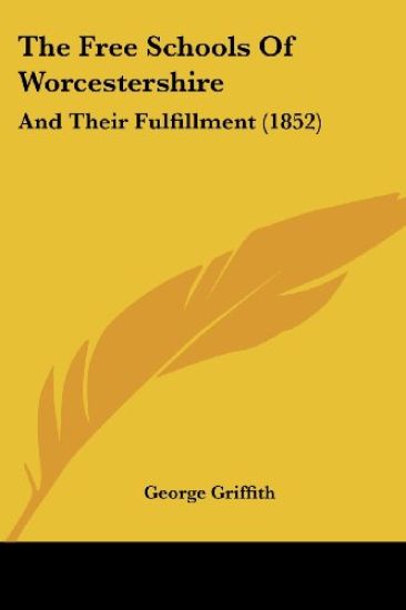 The Free Schools Of Worcestershire