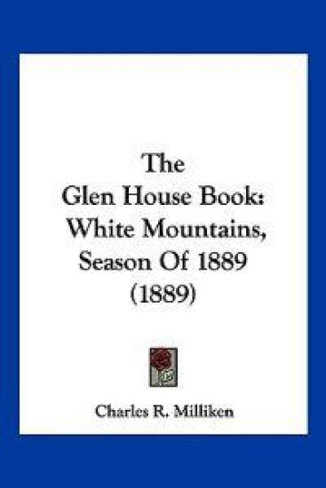 The Glen House Book