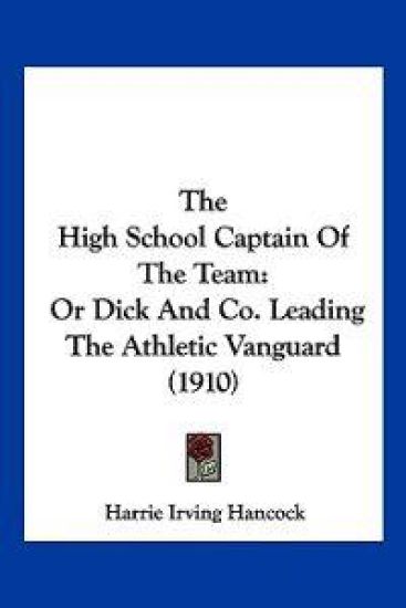 The High School Captain Of The Team