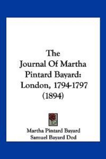 The Journal Of Martha Pintard Bayard