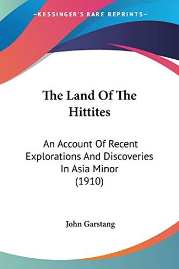 The Land Of The Hittites
