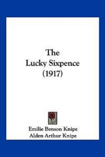 The Lucky Sixpence (1917)