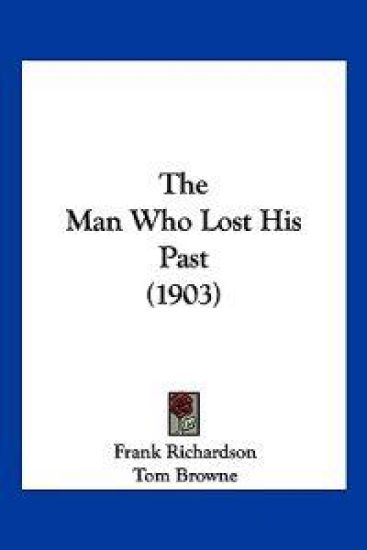 The Man Who Lost His Past (1903)