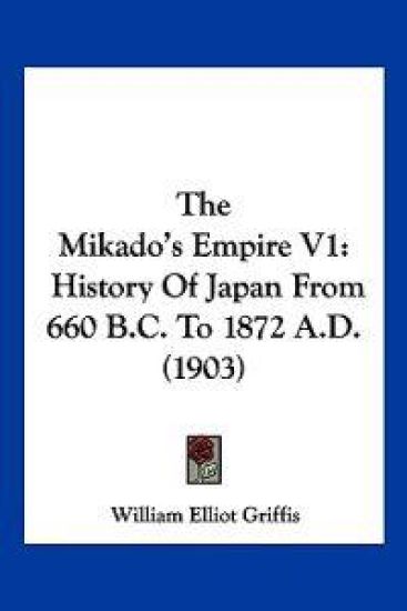 The Mikado's Empire V1
