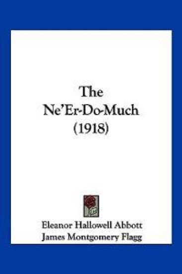 The Ne'Er-Do-Much (1918)