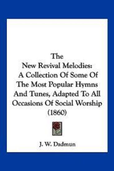 The New Revival Melodies