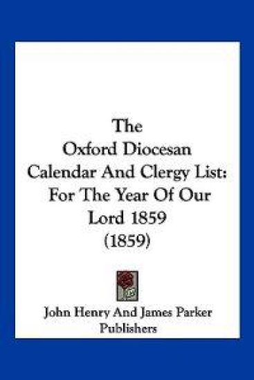 The Oxford Diocesan Calendar And Clergy List