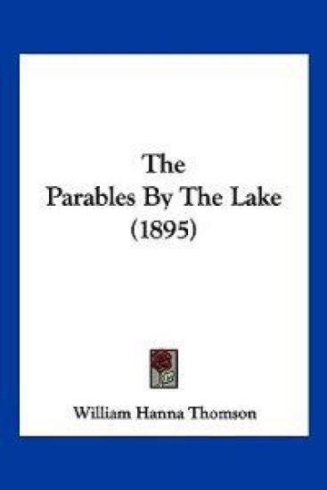 The Parables By The Lake (1895)