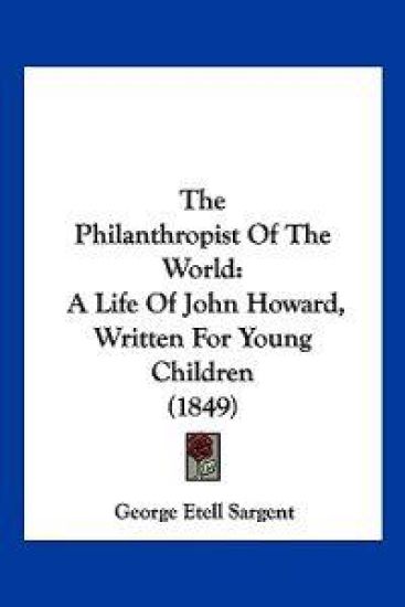 The Philanthropist Of The World