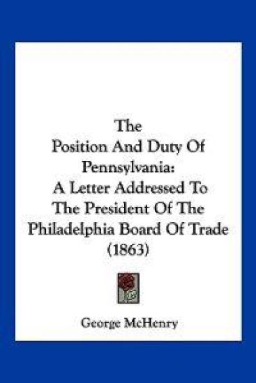 The Position And Duty Of Pennsylvania