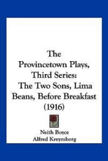 The Provincetown Plays, Third Series