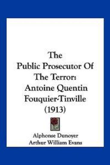 The Public Prosecutor Of The Terror